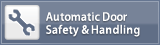 Automatic Door Safety ＆ Handling